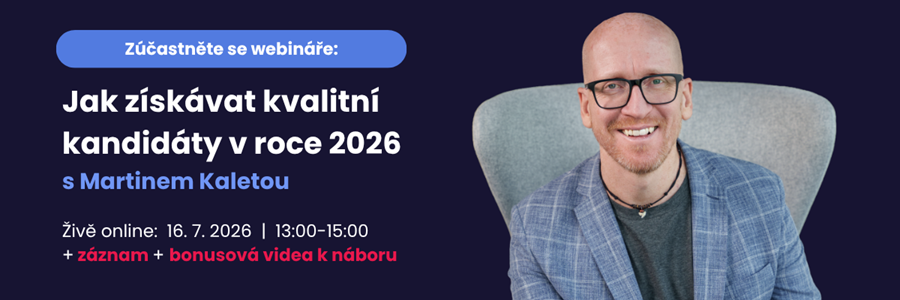 Upoutávka na webinář: Jak získávat kvalitní kandidáty v roce 2026